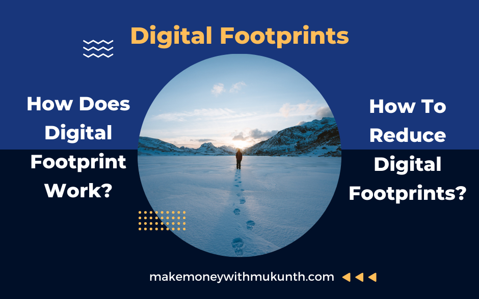 How Does Digital Footprint Work