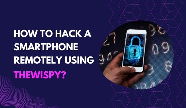 how to hack smartphone